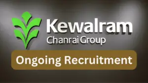 Ongoing Recruitment in Nigeria at Kewalram Chanrai Group