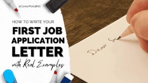 How to Write Your First Job Application Letter (Step-by-Step Guide with Examples)
