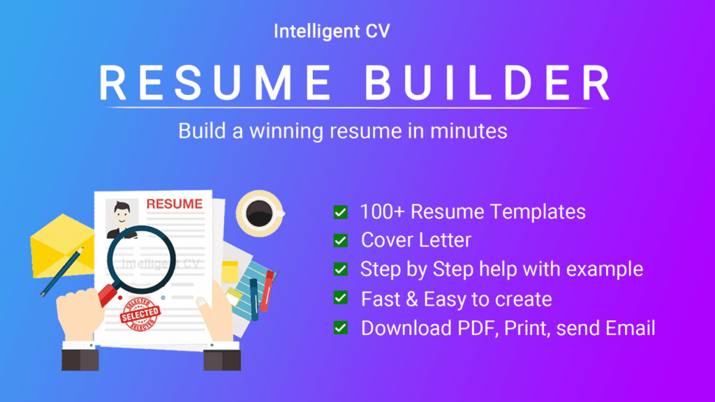 Resume Builder App CV Maker by Intelligent CV